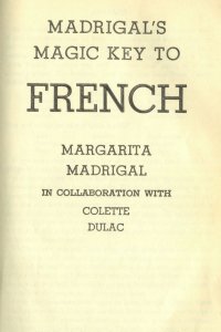 Madrigal's magic key to French (PDF/ENG)